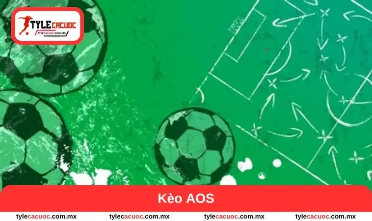 kèo aos