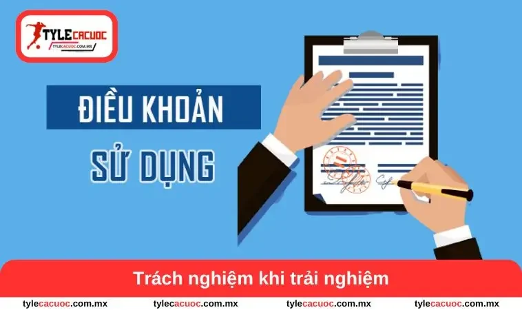 Trách nghiệm khi trải nghiệm